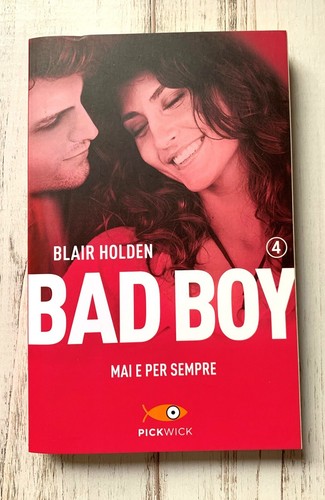 Bad boy mai per - 4, sempre