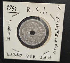 1 Gettone Buono per Corsa Ridotta 1944 Milano RSI Tram ATM WW2 fascismo 