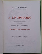 A LO SPECCHIO(POESIE ROMANESCHE)ANTICIPO SULLE MIE MEMORIE-RICORDO DI PETROLINI(