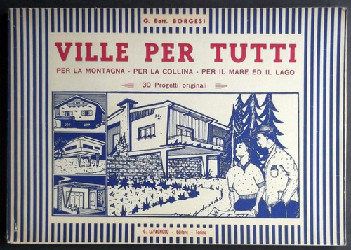 Borgesi ville per tutti - borgesi-ville, la