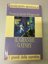 LIBRO IL GRANDE GATSBY FITZGERALD GRANDI NARRATIVA NOVECENTO MONDIALE 1998 