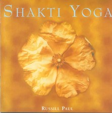 CD Russill Paul Shakti Yoga
