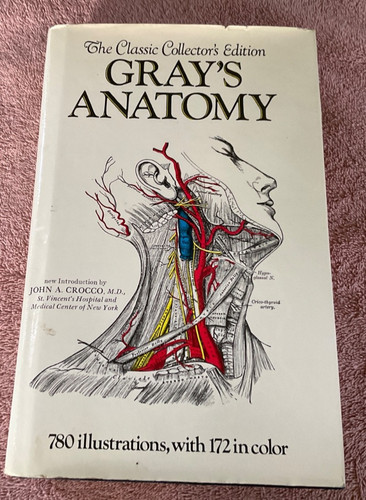 Gray anatomy the classic - gray's,