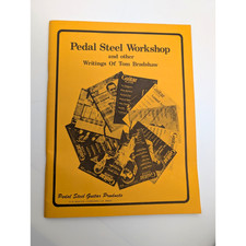 Pedal Steel Workshop & Methodology & Practice Pedal Steel Guitar - Tom Bradshaw
