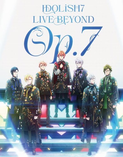 Idolish7 live beyond 7 - idolish7, op.7