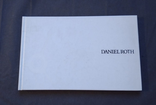 Catalogo daniel roth - roth, 2002