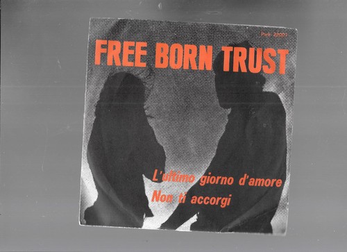 Free born trust ultimo - trust:, l'ultimo