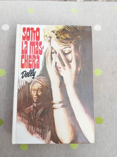 Delly sotto maschera - sotto,