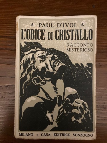 Libro antico sonzogno anni - antico, '20
