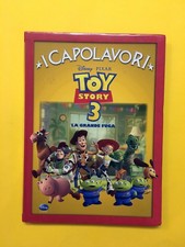 Toy Story 3. La grande fuga-di Walt Disney-libro Disney Libri 2011-I Capolavori