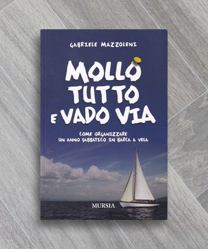 Mollo tutto vado via - mollo, e