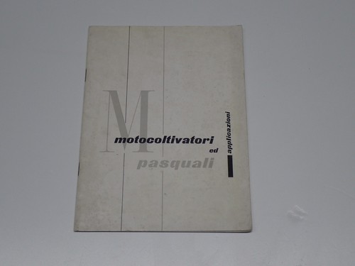 Pasquali motocoltivatori - motocoltivatori, ed