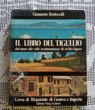 IL LIBRO DEL TIGULLIO dal mare alle valli testimonianze di civiltà ligure