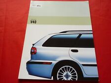 VOLVO V40 2.0T 1.6 1.8 2.0 1.8i D 1.9D depliant brochure depliant folleto 2003