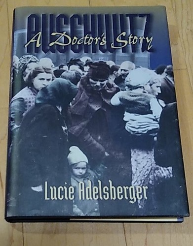Auschwitz doctor s story - :, a