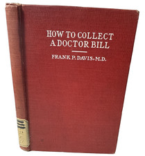 How to Collect a Doctor Bill
