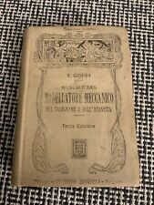 Goffi Manuale del modellatore meccanico del falegname dell'ebanista 1920 hoepli