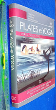 LIBRO ; Pilates e yoga. Un allenamento fisico e spirituale per la mente 2012