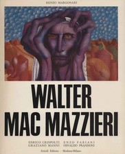 Walter Mac Mazzieri - Renzo Margonari (Artioli editore) [1971]