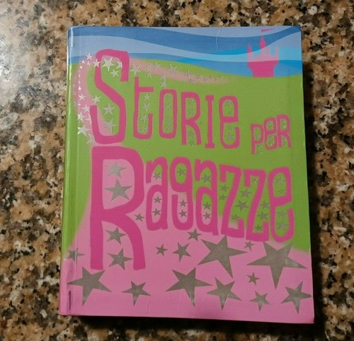 Storie per ragazze libro - per,