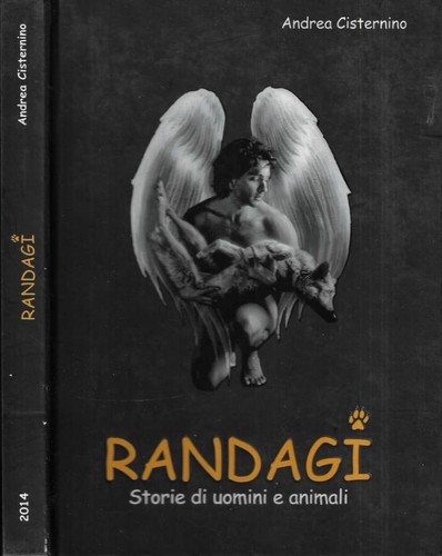 Randagi storie uomini e - storie,