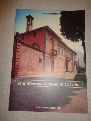 Manzoni tornasse al - se,
