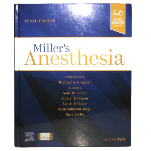 Miller anesthesia 10th - anesthesia,