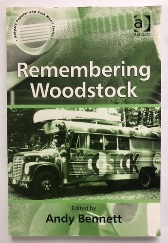 Remembering woodstock - remembering, (2004)