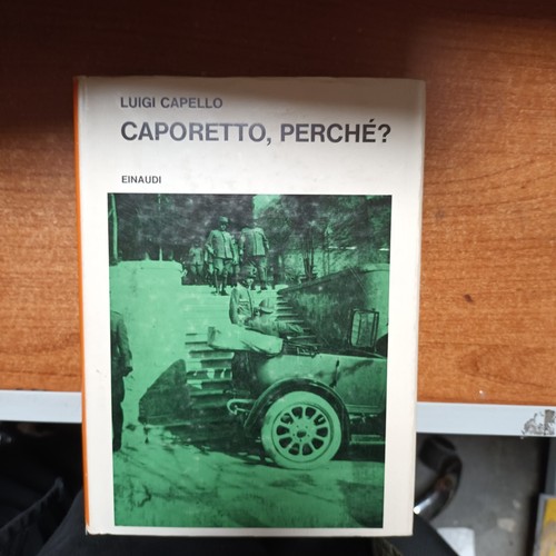 Luigi capello caporetto - luigi, capello-caporetto
