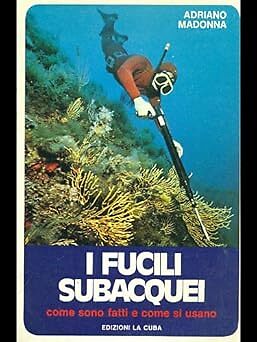 Fucili subacquei paperback - i,