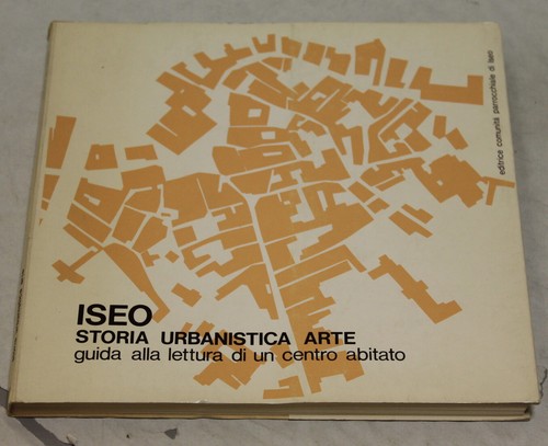 Iseo storia urbanistica arte - iseo,