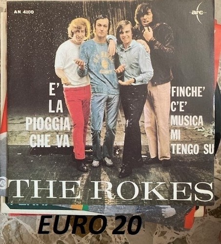 The rokes la pioggia che - e',