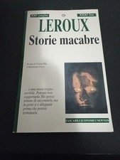 Leroux storie macabre - leroux,