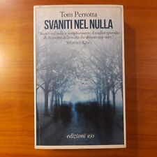Svaniti nel nulla (The leftlovers) - Tom Perrotta - E/O - 1a ed.2012