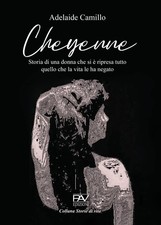 Cheyenne. Storia di una donna