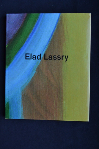 Elad lassry exhibition - elad,