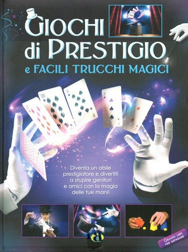 Giochi prestigio e facili - ,