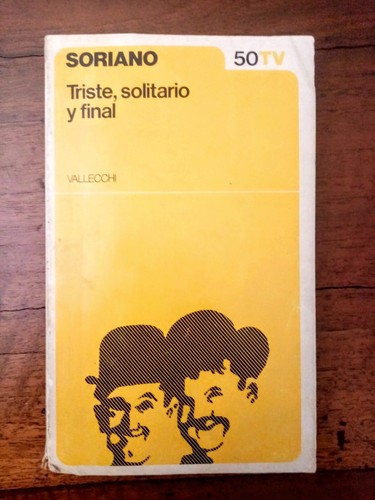 Osvaldo soriano triste - soriano,