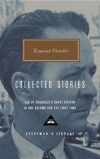 Raymond Chandler: Collected