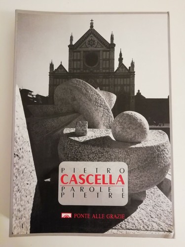 Pietro cascella parole e - –,