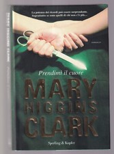Libro Prendimi il Cuore Mary