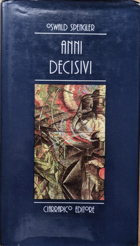 Oswald spengler anni - spengler.,