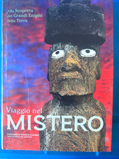 VIAGGIO NEL MISTERO Alla scoperta dei grandi enigmi della Terra - Di Martino*