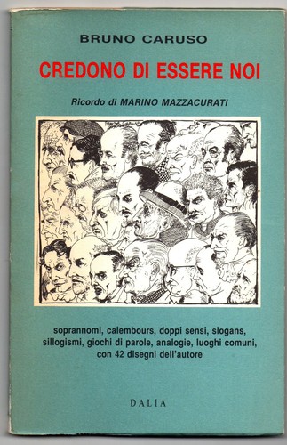 Credono essere noi bruno - di,