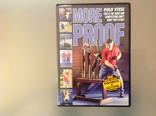 More proof cold steel dvd - more,