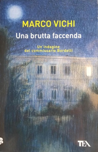 Una brutta faccenda marco - -,