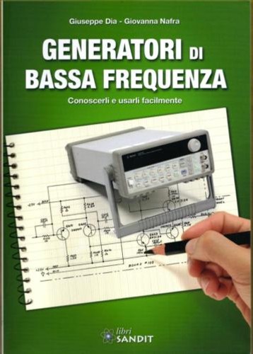 Generatori bassa frequenza - generatori,