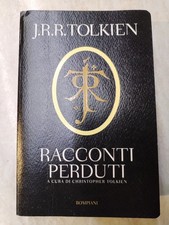 Racconti Perduti Tolkien Bompiani Prima Edizione 