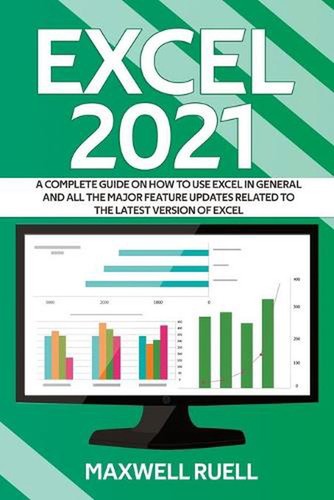 Excel 2021 complete guide - excel,