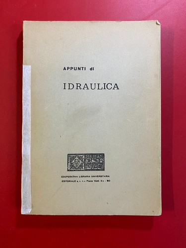 Appunti idraulica ed - appunti,